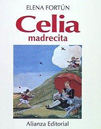 CELIA MADRECITA | 9788420696713 | FORTUN,ELENA