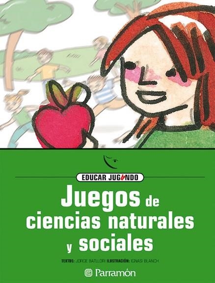 JUEGOS DE CIENCIAS NATURALES Y SOCIALES | 9788434223851 | BATLLORI,JORDI