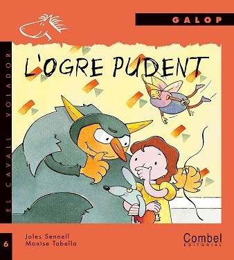 OGRE PUDENT (LLETRA DE PAL) | 9788478645640 | SENNELL,JOLES (PSEUDONIM PEP ALBANELL) TOBELLA,MONTSE