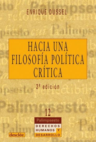 HACIA UNA FILOSOFIA POLITICA CRITICA | 9788433016126 | DUSSEL,ENRIQUE