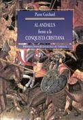 AL-ANDALUS FRENTE A LA CONQUISTA CRISTIANA | 9788470308529 | GUICHARD,P.