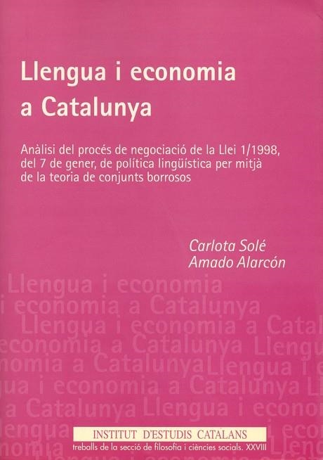 LLENGUA I ECONOMIA A CATALUNYA | 9788472835740 | SOLE,CARLOTA ALARCON,AMADO