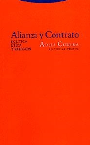 ALIANZA Y CONTRATO. POLITICA, ETICA Y RELIGION | 9788481644852 | CORTINA,ADELA