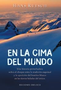 EN LA CIMA DEL MUNDO | 9788477208020 | RUESCH,HANS