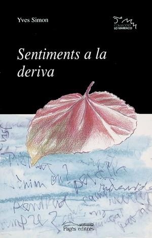 SENTIMENTS A LA DERIVA | 9788479358518 | SIMON,YVES