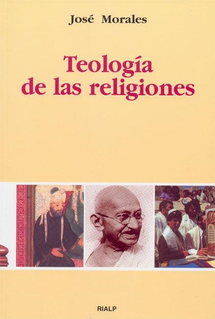 TEOLOGIA DE LAS RELIGIONES | 9788432133299 | MORALES,JOSE