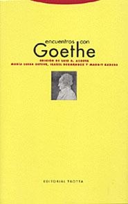 ENCUENTROS CON GOETHE | 9788481644821 | ACOSTA,LUIS A ESTEVE,MARIA LUISA HERNANDEZ,ISABEL RADERS,MARGIT