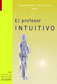 PROFESOR INTUITIVO | 9788480635189 | CLAXTON,GUY ATKINSON,TERRY