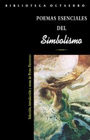 POEMAS ESENCIALES DEL SIMBOLISMO | 9788480635202 | PROVENCIO,PEDRO