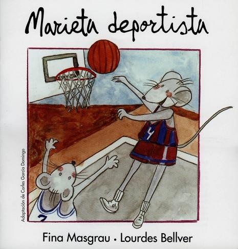 MARIETA DEPORTISTA | 9788481313628 | BELLVER,LOURDES MASGRAU I PLANA,FINA