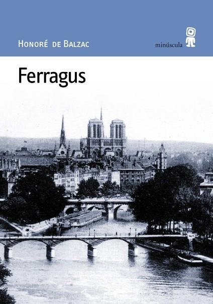 FERRAGUS | 9788495587107 | BALZAC,HONORE DE