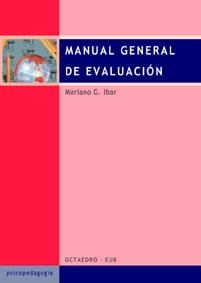 MANUAL GENERAL DE EVALUACION | 9788480635073 | IBAR,MARIANO G