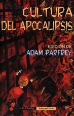 CULTURA DEL APOCALIPSIS | 9788477023876 | PARFREY,ADAM