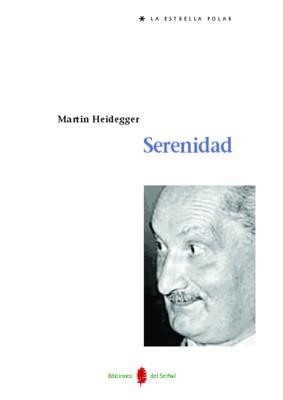 SERENIDAD | 9788476283899 | HEIDEGGER,MARTIN