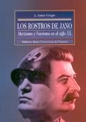 ROSTROS DE JANO MARXISMO Y FASCISMO EN EL SIGLO XX | 9788470309717 | GREGOR,A.JAMES