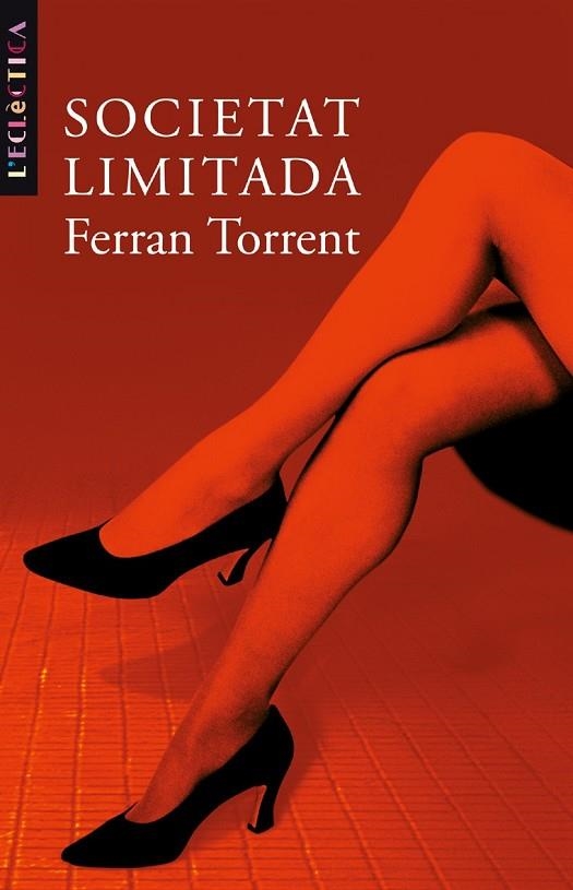 SOCIETAT LIMITADA | 9788476606797 | TORRENT,FERRAN