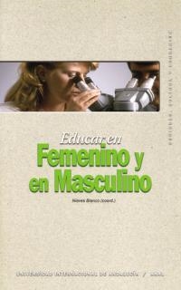 EDUCAR EN FEMENINO Y EN MASCULINO | 9788446017561 | BLANCO,NIEVES