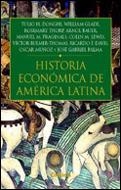 HISTORIA ECONOMICA DE AMERICA LATINA.DESDE LA INEPENDENCIA A NUESTROS DIAS | 9788484323648 | HALPERIN DONGHI,TULIO MORENO FRAGINALS,MANUEL GLADE,W THORP,R BAUER,A LEWIS,C.M BULMER-THOMAS,V FERE