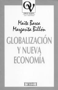 GLOBALIZACION Y NUEVA ECONOMIA | 9788474906561 | BILLON,M. BAREA,MAITE