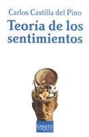 TEORIA DE LOS SENTIMIENTOS | 9788483107089 | CASTILLA DEL PINO,CARLOS