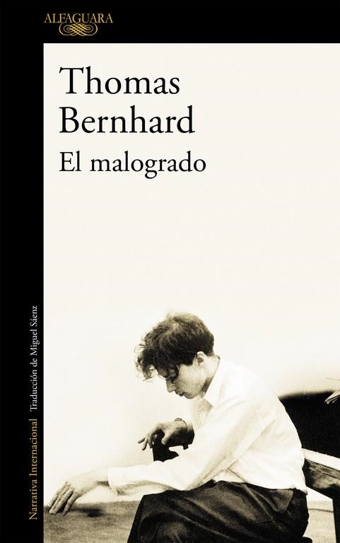 MALOGRADO | 9788420406909 | BERNHARD,THOMAS