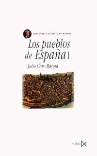 PUEBLOS DE ESPAÑA I | 9788470901164 | CARO BAROJA,JULIO