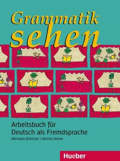 GRAMMATIK SEHEN ARBEITSBUCH FUR DEUTSCH ALS FREMDSPRACHE | 9783190016044 | BRINITZER,MICHAELA DAMM,VERENA