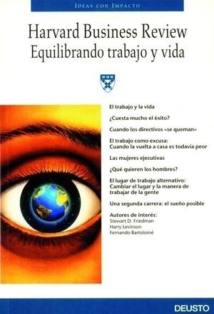 EQUILIBRANDO TRABAJO Y VIDA | 9788423420018 | HARVARD BUSINESS