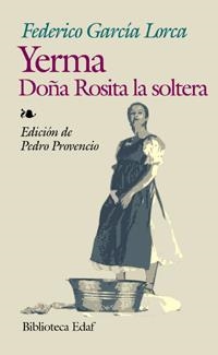 YERMA DOÑA ROSITA LA SOLTERA | 9788441411258 | GARCIA LORCA,FEDERICO