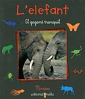 ELEFANT.EL GEGANT TRANQUIL | 9788466104654 | DENIS-HUOT, CHRISTINE/DENIS-HUOT, MICHEL