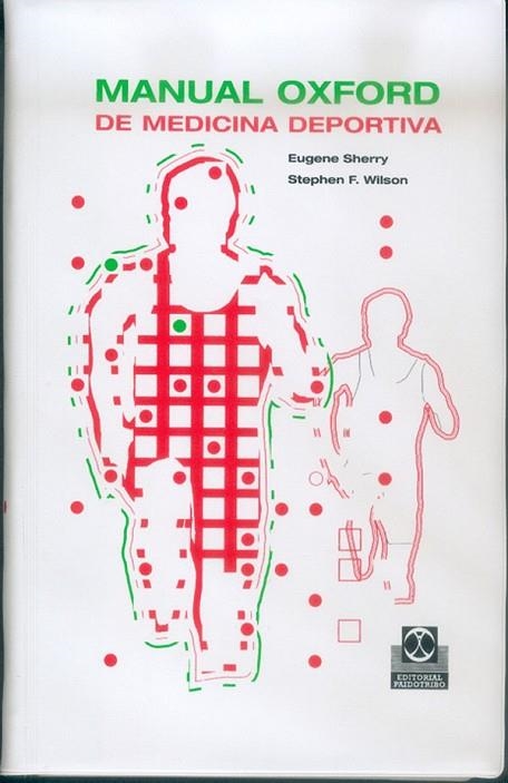 MANUAL OXFORD DE MEDICINA DEPORTIVA | 9788480196499 | SHERRY,EUGENE WILSON,STEPHEN F.