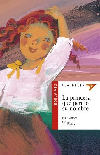 PRINCESA QUE PERDIO SU NOMBRE | 9788426348302 | MATEOS,PILAR