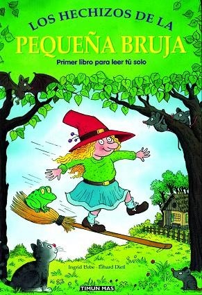 HECHIZOS DE LA PEQUEÑA BRUJA | 9788448017101 | UEBE,INGRID DIETL,ERHARD