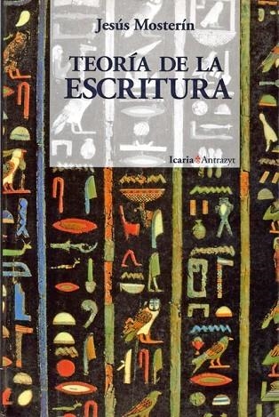 TEORIA DE LA ESCRITURA | 9788474261998 | MOSTERIN,JESUS