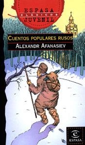 CUENTOS POPULARES RUSOS | 9788467000290 | AFANASIEV,ALEXANDR