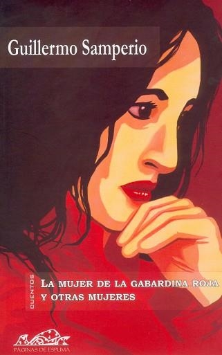 MUJER DE LA GABARDINA ROJA Y OTRAS MUJERES | 9788495642189 | SAMPERIO,GUILLERMO