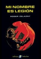 MI NOMBRE ES LEGION | 9788435020749 | ZELAZNY,ROGER