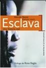 ESCLAVA. MENDE NAZER. UNA HISTORIA REAL | 9788484602330 | NAZER,MENDE LEWIS,DAMIEN