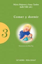 COMER Y DORMIR | 9788480635622 | MAJOROS,MARIA TARDOS,ANNA