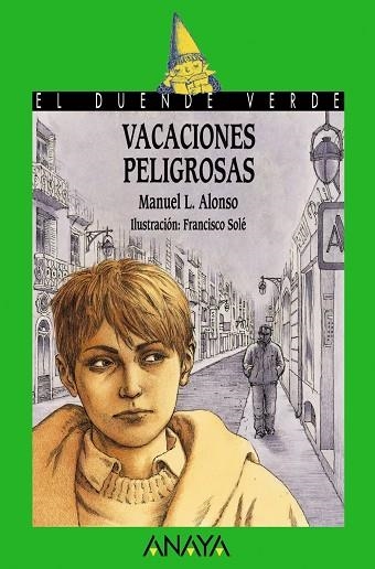 VACACIONES PELIGROSAS | 9788466716420 | ALONSO,MANUEL L.