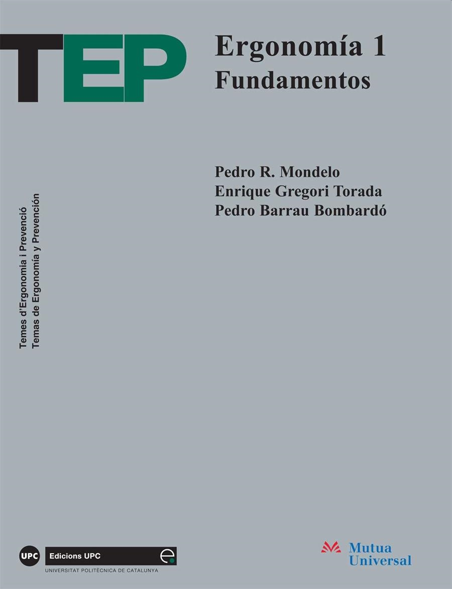 ERGONOMIA 1 FUNDAMENTOS | 9788483014813 | MONDELO,PEDRO R.