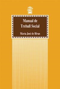 MANUAL DE TREBALL SOCIAL | 9788437054858 | RIVAS,Mª JOSE DE