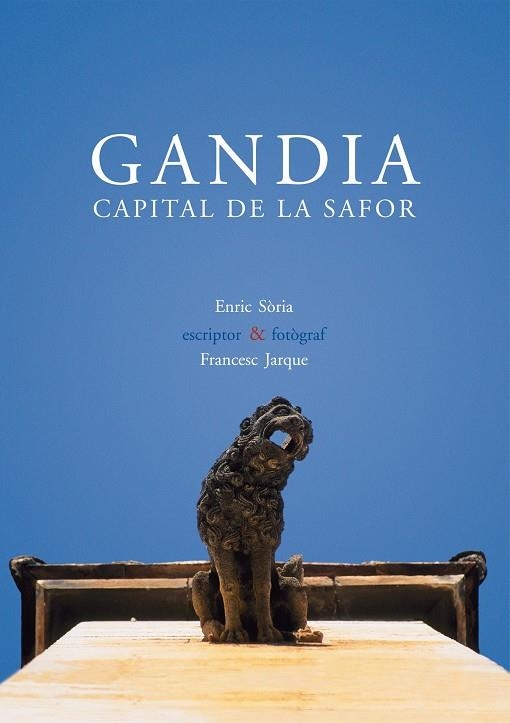 GANDIA CAPITAL DE LA SAFOR | 9788476607220 | SORIA,ENRIC