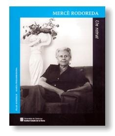 MERCE RODOREDA UN RETRAT | 9788439357926 | PESSARRODONA,MARTA(PREMI NACIONAL LITERATURA) AYMERICH,PILAR