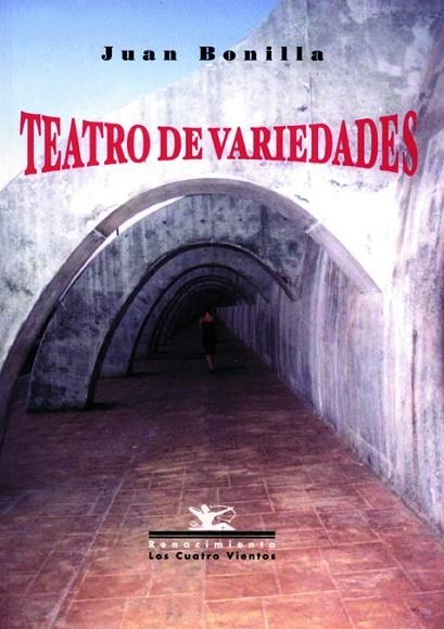 TEATRO DE VARIEDADES | 9788484720577 | BONILLA,JUAN