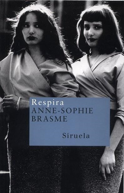 RESPIRA | 9788478446735 | BRASME,ANNE-SOPHIE