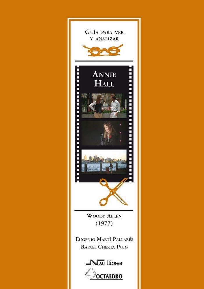 ANNIE HALL | 9788476426678 | MARTI PALLARES,EUGENIO CHERTA PUIG,RAFAEL