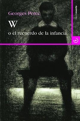 W O EL RECUERDO DE LA INFANCIA | 9788415740131 | PEREC,GEORGES