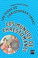 VIDAS DE CHRISTOPHER CHANT | 9788434890978 | WYNNE JONES,DIANA