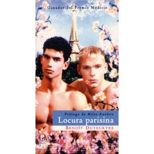 LOCURA PARISINA | 9788495470263 | DUTEURTRE,BENOIT